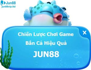 Chiến Lược Chơi Game Bắn Cá Hiệu Quả