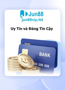 Nhà Cái Jun88 Uy Tín và Đáng Tin Cậy